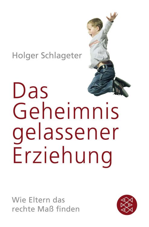 Produktbild: Das Geheimnis gelassener Erziehung