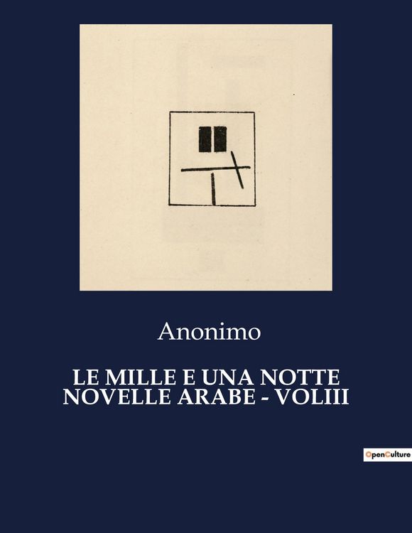Produktbild: Le Mille E Una Notte Novelle Arabe - Voliii