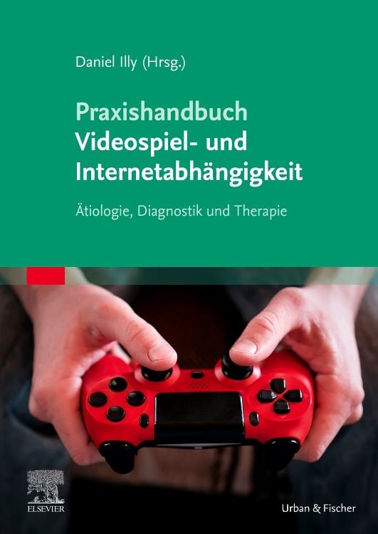 Produktbild: Praxishandbuch Videospiel- und Internetabh&auml;ngigkeit