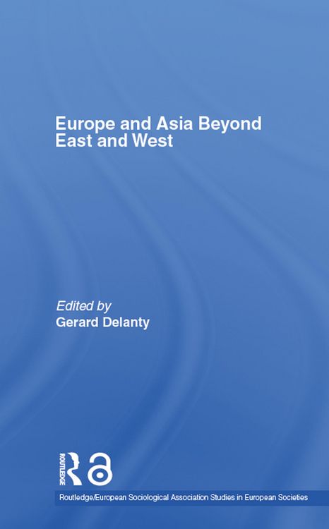 Produktbild: Europe and Asia beyond East and West