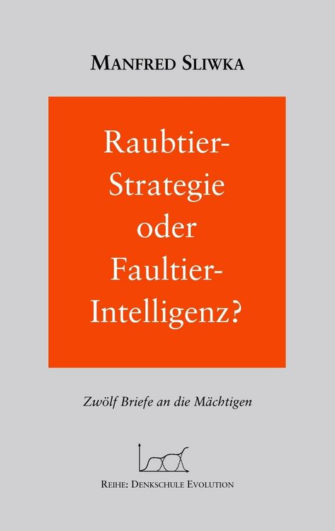 Produktbild: Raubtier - Strategie oder Faultier-Intellgenz ?