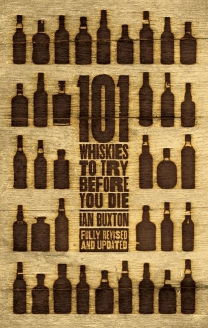 Produktbild: 101 Whiskies to Try Before You Die (Revised & Updated)