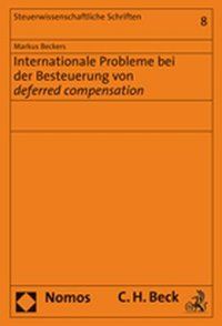Produktbild: Internationale Probleme bei der Besteuerung von deferred compensation