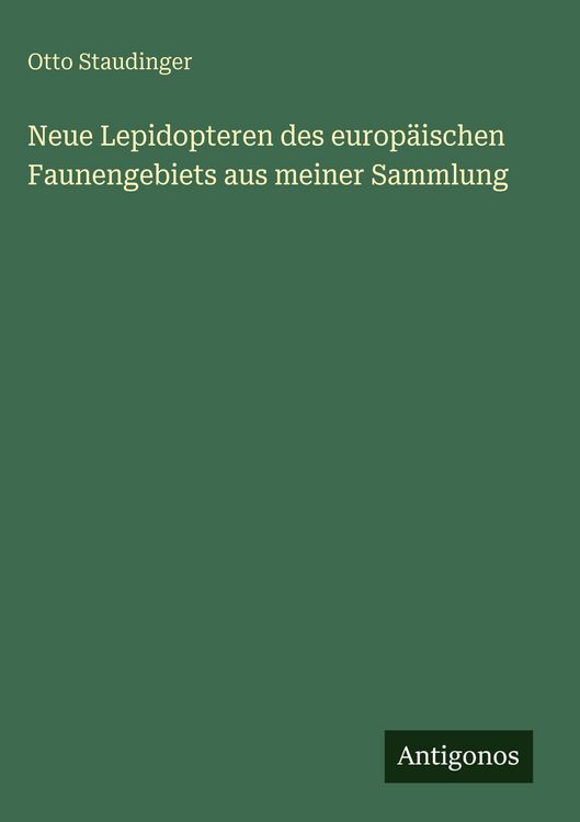 Produktbild: Neue Lepidopteren des europ&auml;ischen Faunengebiets aus meiner Sammlung
