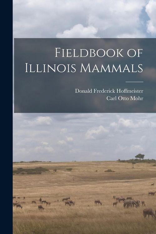 Produktbild: Fieldbook of Illinois Mammals