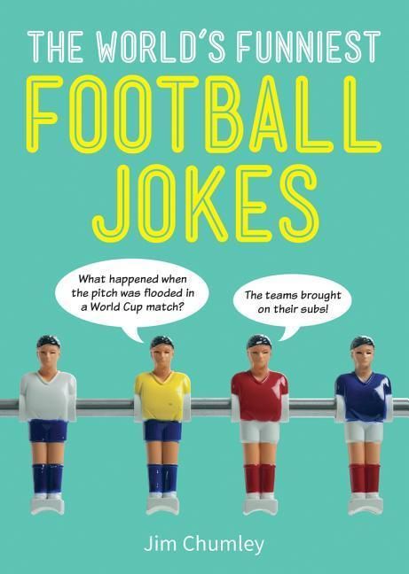 Produktbild: Chumley, J: The World's Funniest Football Jokes
