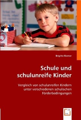Produktbild: Riemer, B: Schule und schulunreife Kinder