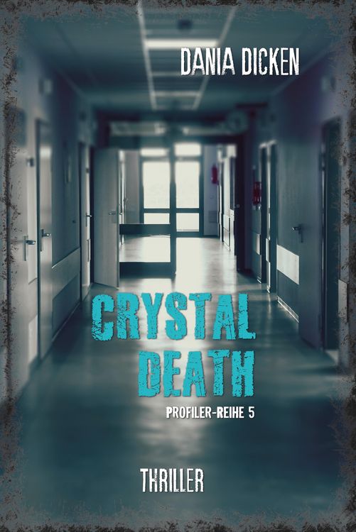 Bild vom Artikel Crystal Death vom Autor Dania Dicken