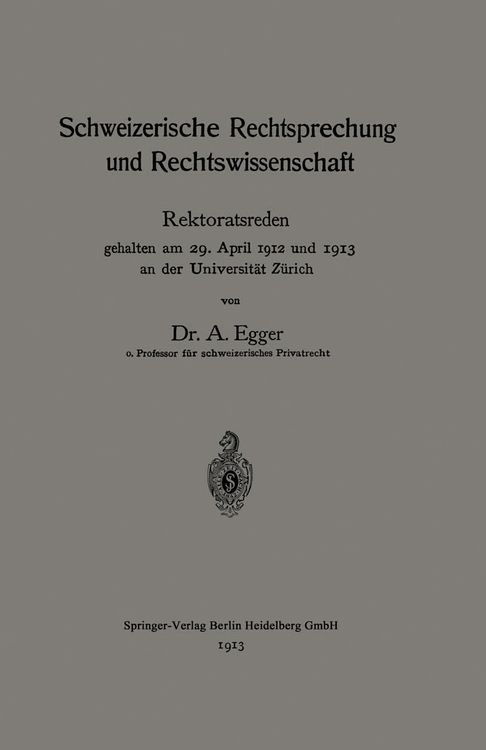 Produktbild: Schweizerische Rechtsprechung und Rechtswissenschaft