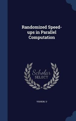 Produktbild: Randomized Speed-ups in Parallel Computation