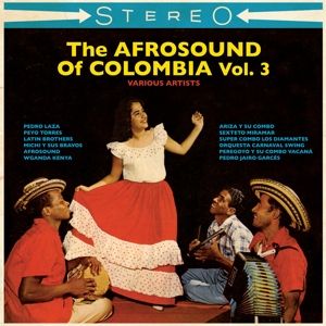 Produktbild: The Afrosound Of Colombia Vol.3