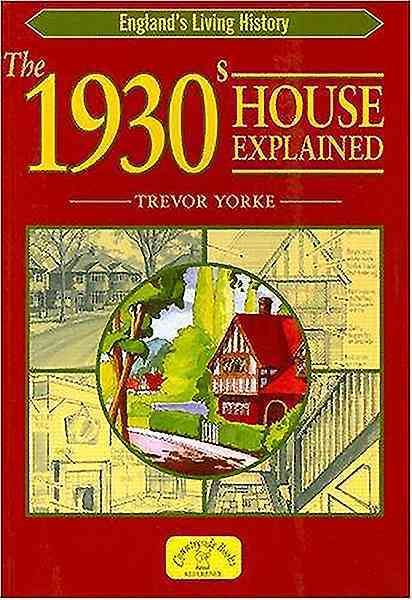 Produktbild: The 1930s House Explained