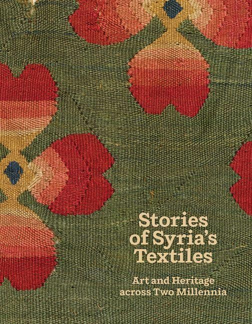 Produktbild: Stories of Syria's Textiles