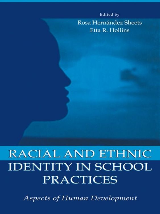 Produktbild: Racial and Ethnic Identity in School Practices