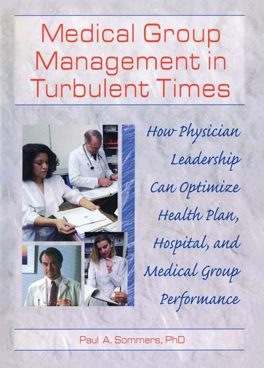 Produktbild: Medical Group Management in Turbulent Times