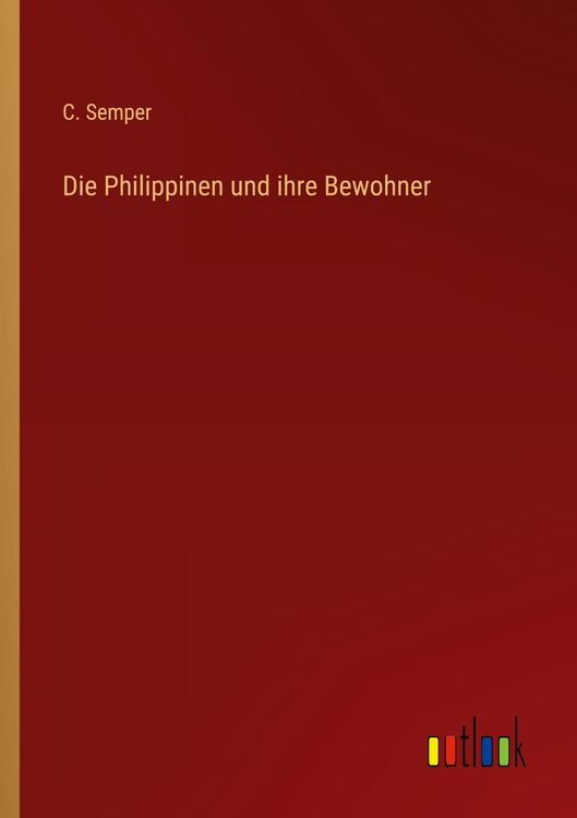 Produktbild: Die Philippinen und ihre Bewohner