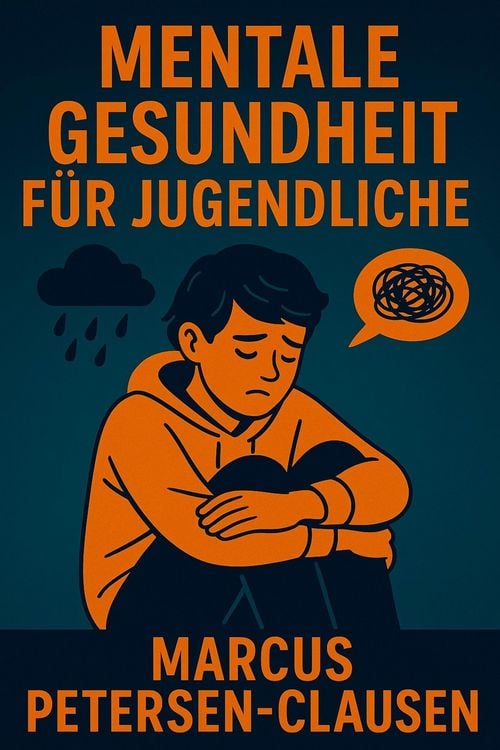 Produktbild: Mentale Gesundheit f&uuml;r Jugendliche - In leichter Sprache
