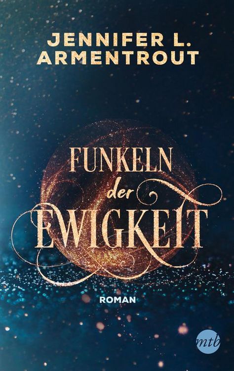 Bild vom Artikel Funkeln der Ewigkeit vom Autor Jennifer L. Armentrout