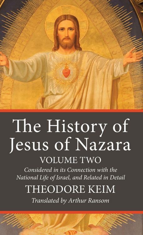 Produktbild: The History of Jesus of Nazara, Volume Two