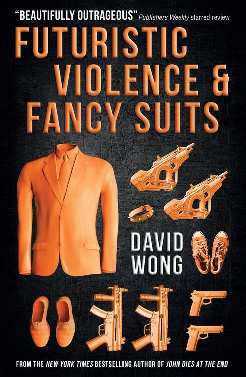 Produktbild: Futuristic Violence and Fancy Suits