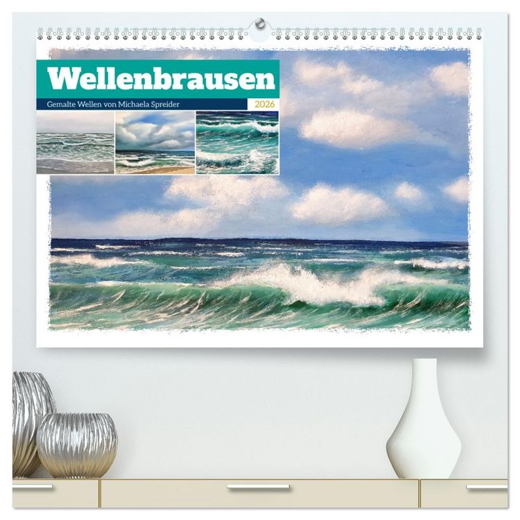 Produktbild: Wellenbrausen - Gemalte Wellen von Michaela Spreider (hochwertiger Premium Wandkalender 2026 DIN A2 quer), Kunstdruck in Hochglanz