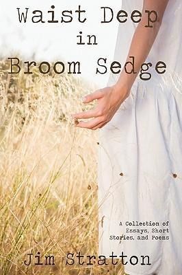 Produktbild: Waist Deep in Broom Sedge