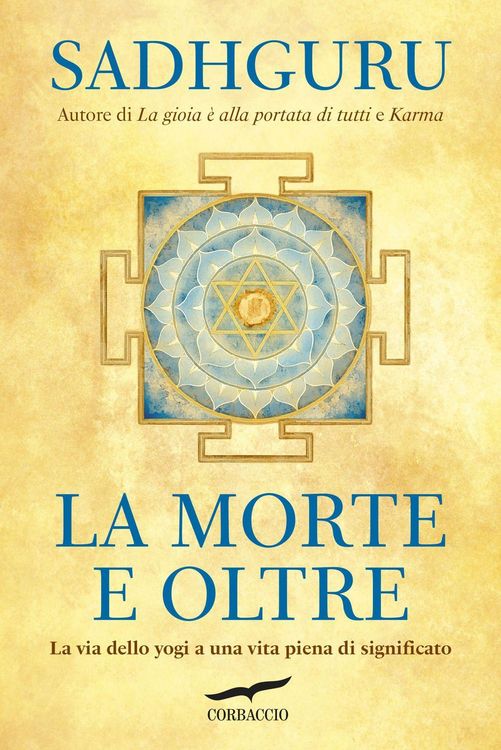 Produktbild: La morte e oltre. La via dello yogi a una vita piena di significato