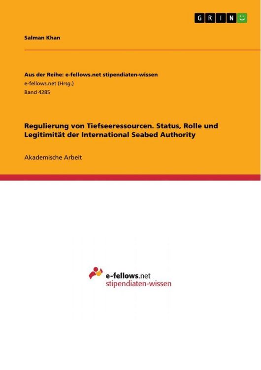 Produktbild: Regulierung von Tiefseeressourcen. Status, Rolle und Legitimit&auml;t der International Seabed Authority