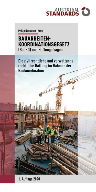 Produktbild: Bauarbeitenkoordinationsgesetz (BauKG) und Haftungsfragen