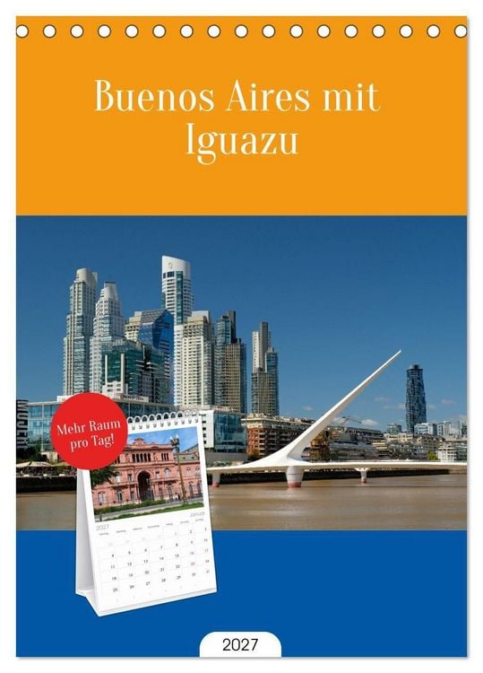 Produktbild: Tischplaner 2027 - Buenos Aires mit Iguazu (A5 Tischkalender zum Aufstellen) CALVENDO