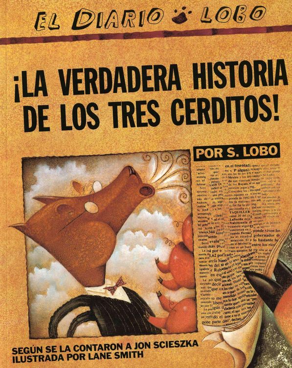 Produktbild: The True Story of the 3 Little Pigs / La Verdadera Historiade Los Trescerditos