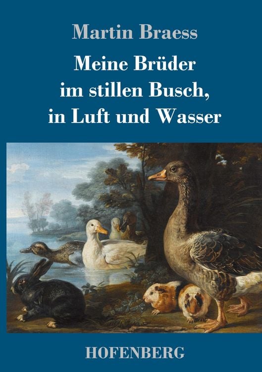 Produktbild: Meine Br&uuml;der im stillen Busch, in Luft und Wasser