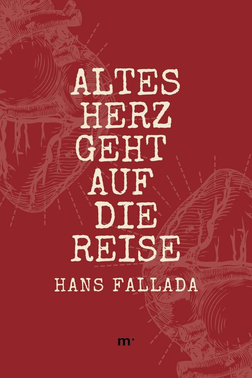 Produktbild: Altes Herz geht auf die Reise