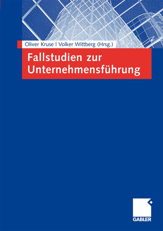 Produktbild: Fallstudien zur Unternehmensf&uuml;hrung