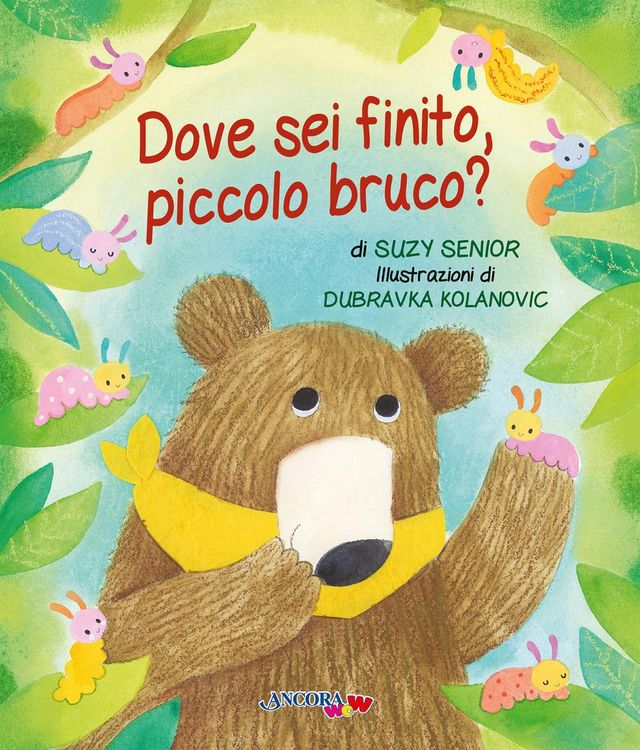 Produktbild: Dove sei finito, piccolo bruco?