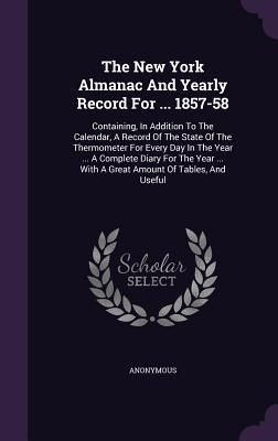Produktbild: The New York Almanac And Yearly Record For ... 1857-58