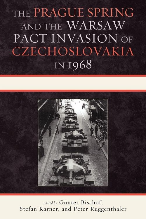 Produktbild: Prague Spring and the Warsaw Pact Invasion of Czechoslovakia in 1968