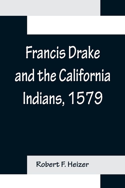 Produktbild: Francis Drake and the California Indians, 1579
