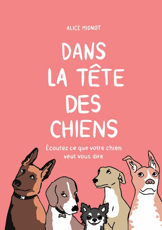 Produktbild: Dans la t&ecirc;te des chiens