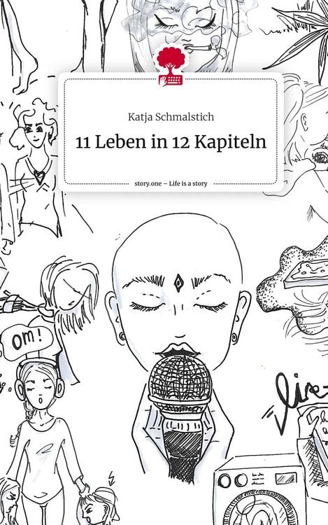 Produktbild: 11 Leben in 12 Kapiteln. Life is a Story - story.one