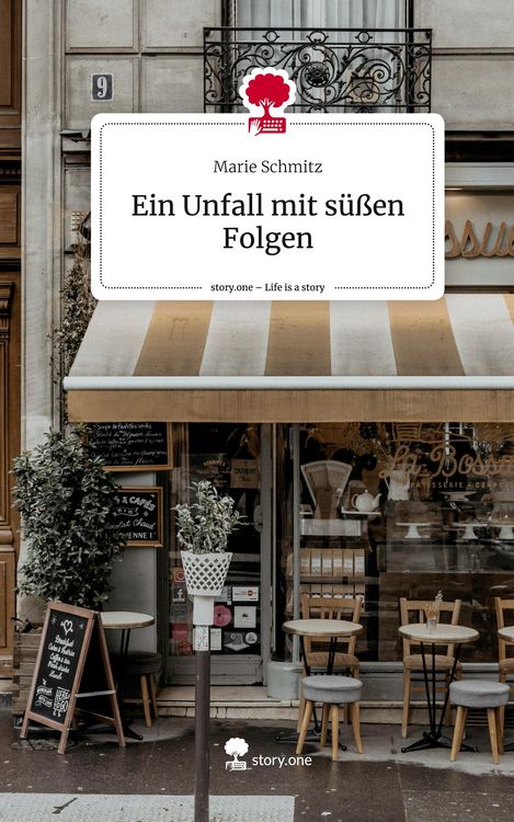 Produktbild: Ein Unfall mit s&uuml;&szlig;en Folgen. Life is a Story - story.one
