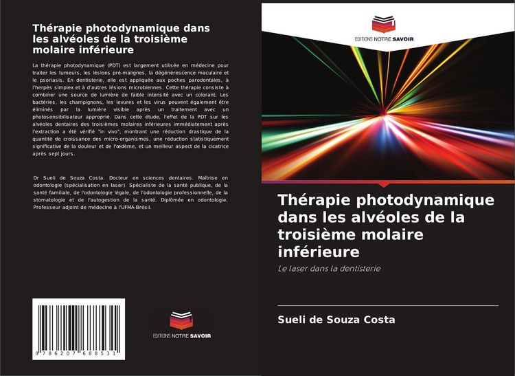 Produktbild: Th&eacute;rapie photodynamique dans les alv&eacute;oles de la troisi&egrave;me molaire inf&eacute;rieure