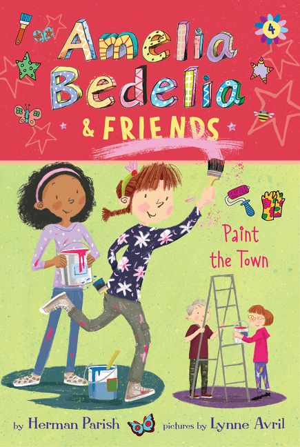 Produktbild: Amelia Bedelia & Friends #4: Amelia Bedelia & Friends Paint the Town