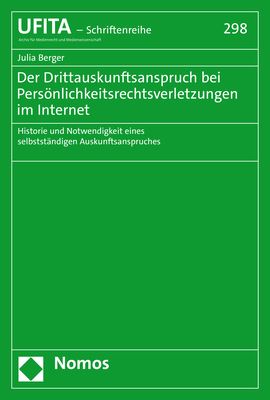 Produktbild: Der Drittauskunftsanspruch bei Pers&ouml;nlichkeitsrechtsverletzungen im Internet