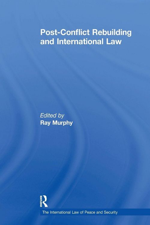 Produktbild: Post-Conflict Rebuilding and International Law