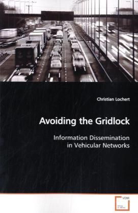 Produktbild: Lochert, C: Avoiding the Gridlock