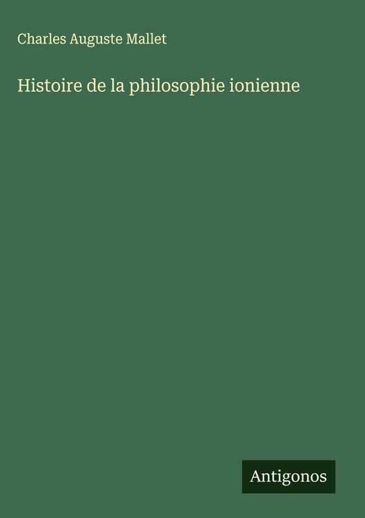 Produktbild: Histoire de la philosophie ionienne