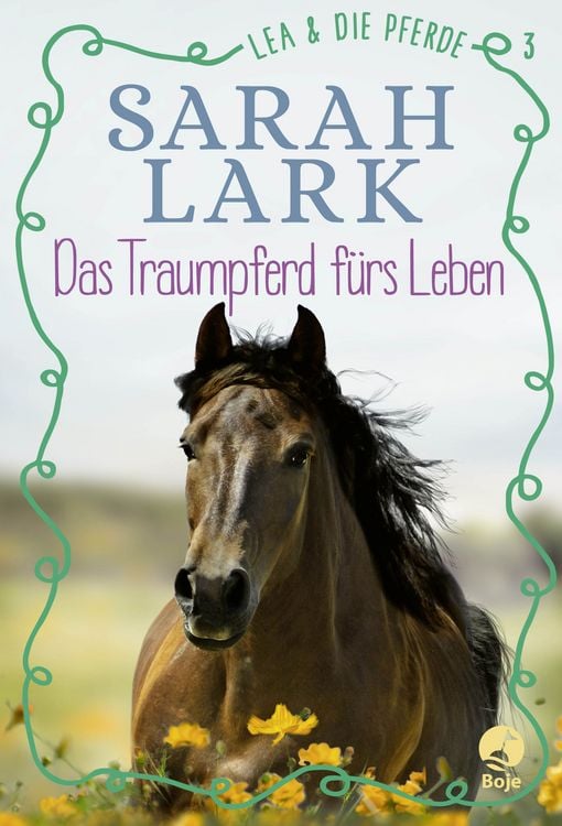 Produktbild: Lea und die Pferde - Das Traumpferd f&uuml;rs Leben
