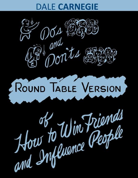 Produktbild: Do's and Don'ts of How to Win Friends and Influence People