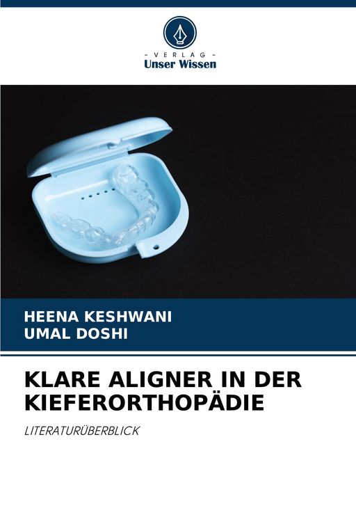 Produktbild: Klare Aligner in der Kieferorthop&auml;die